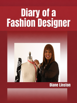 Diary of a Fashion Designer